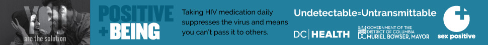 UequalsU messaging: Taking HIV Medication Daily Suppresses the virus and means that you can't pass it onto others